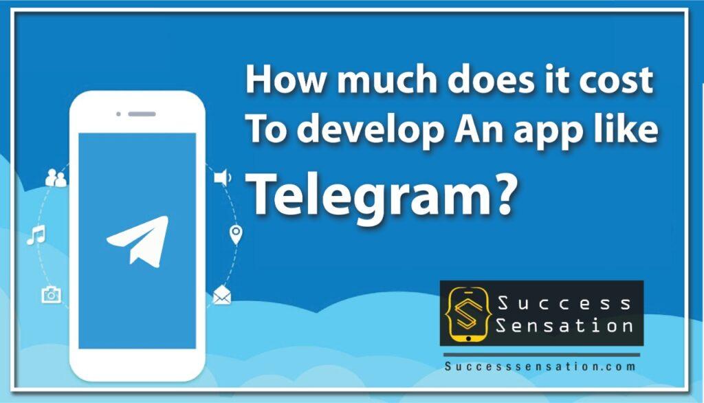 Ballpark Estimate On Messaging App Development Like Telegram Messenger